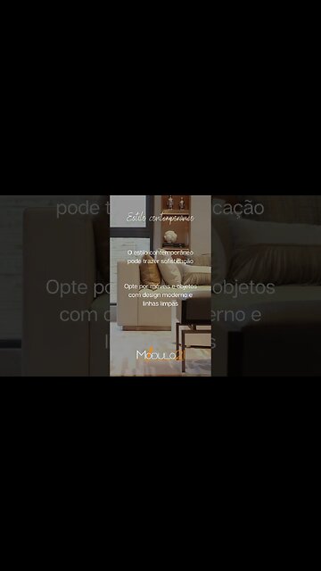 O estilo contemporâneo pode trazer sofisticação