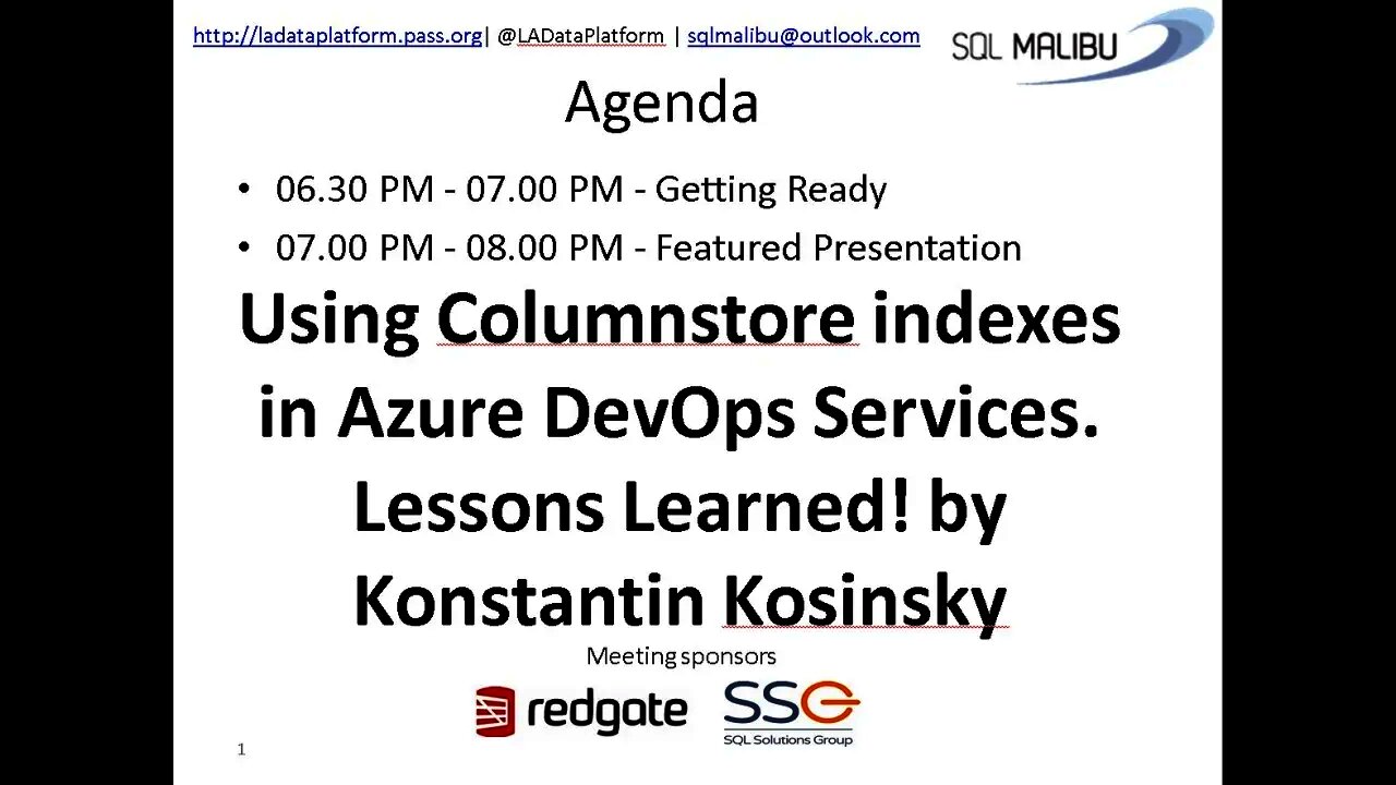 October 2019 - Using Columnstore indexes in AzureDevOps by Konstantin Kosinsky (@kkosinsky)