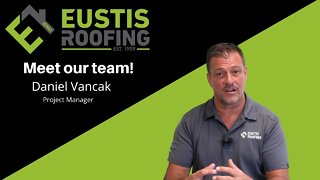 Meet our Team - Eustis Roofing