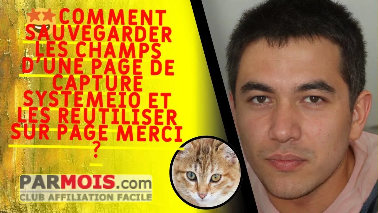 𤩠Comment sauvegarder les champs d'une page de capture SystemeIO et les reĢutiliser sur page merci ?