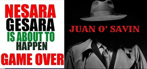 GAME OVER ! JUAN O'SAVIN LATEST UPDATE MAY 26, 2022