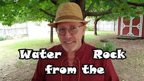 Water from the Rock: Exodus 17 ~ David Krienke