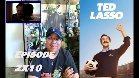 Ted Lasso 2X10 - "No Wedding and a Funeral" REACTION/REVIEW