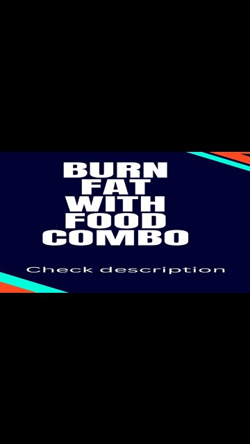 BURN FAT WITH FOOD COMBINATION | 8 Foods Combinations To Lose Weight #shorts