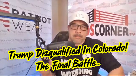 Bombshell! Trump Disqualified In Colorado! The Final Battle..