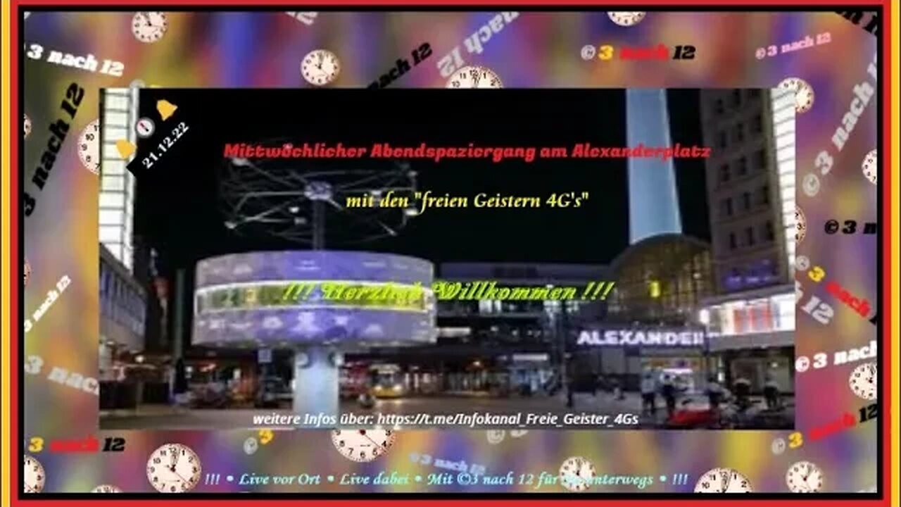 🔔🕕🔔 Abendspaziergang - Alexanderplatz - Live aus Berlin - 21.12.22