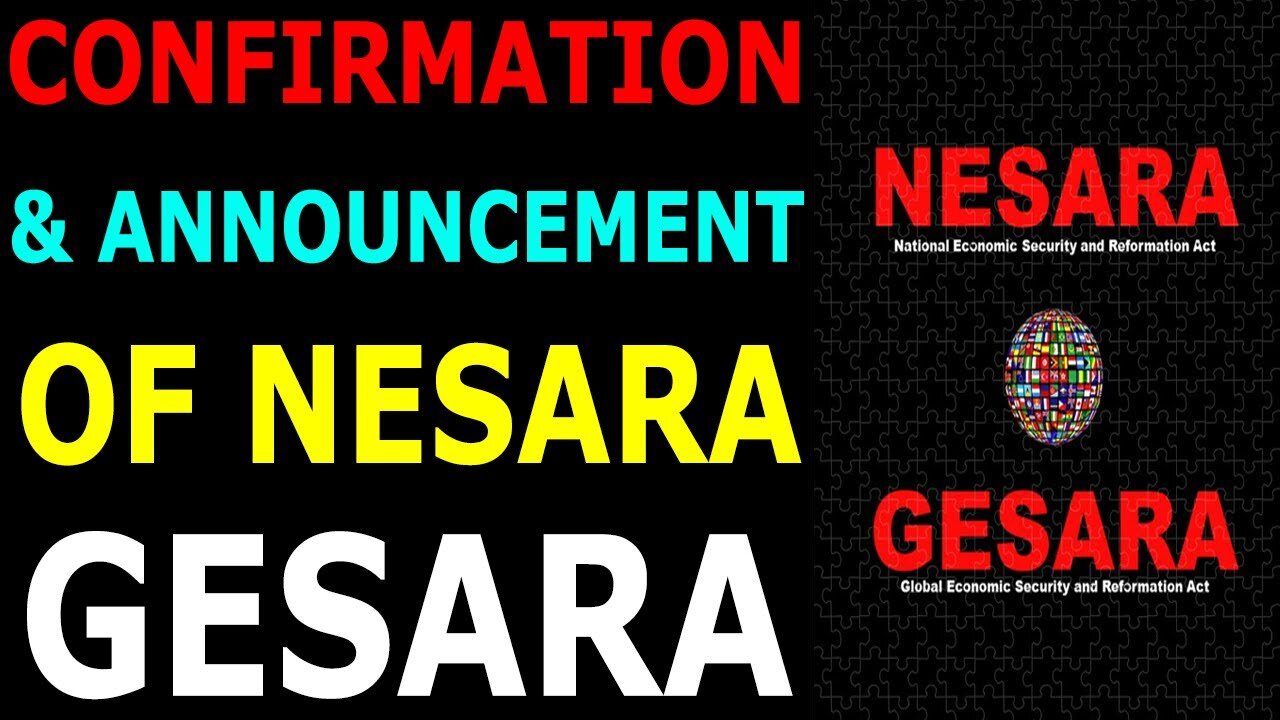 CONFIRMATION & ANNOUNCEMENT OF NASARA GESARA - TRUMP NEWS