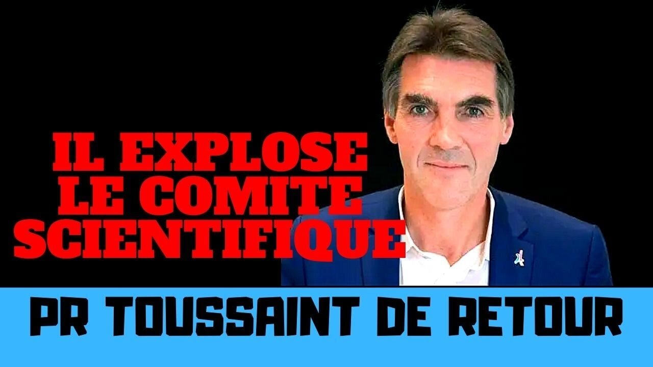 Le Pr Toussaint explose le comité scientifique dans une nouvelle interview