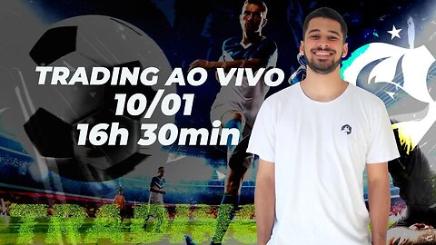 ⚽️ Trading Esportivo Na Prática - Operações Ao Vivo 10/01 ⚽️