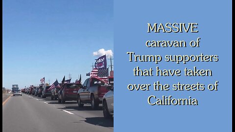 MASSIVE Caravan of Trump Supporters have taken over the streets of California