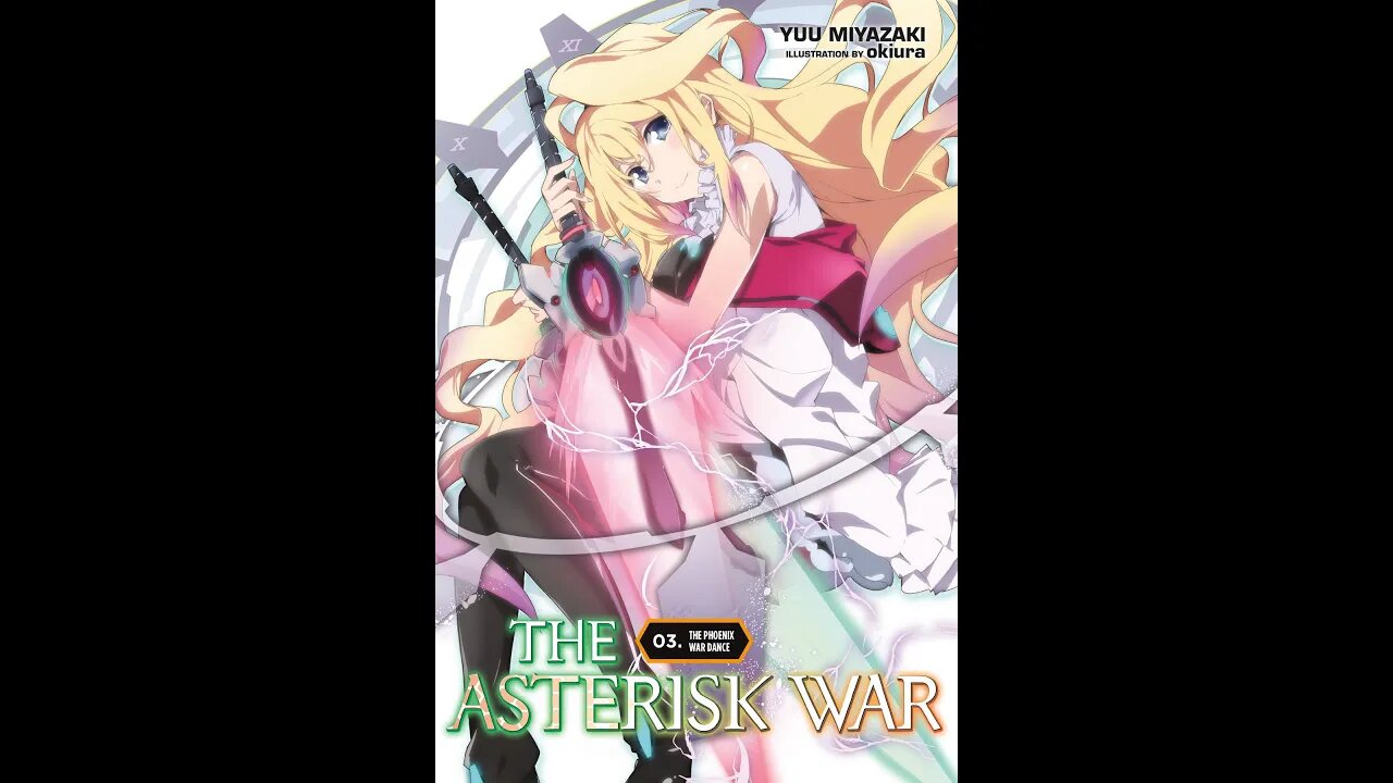 The Asterisk War Volume 3