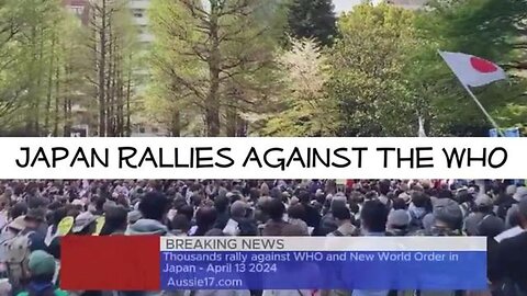 Japan Rallies Against the W.H.O. April 13, 2024 | Professor Masayasu Inoue