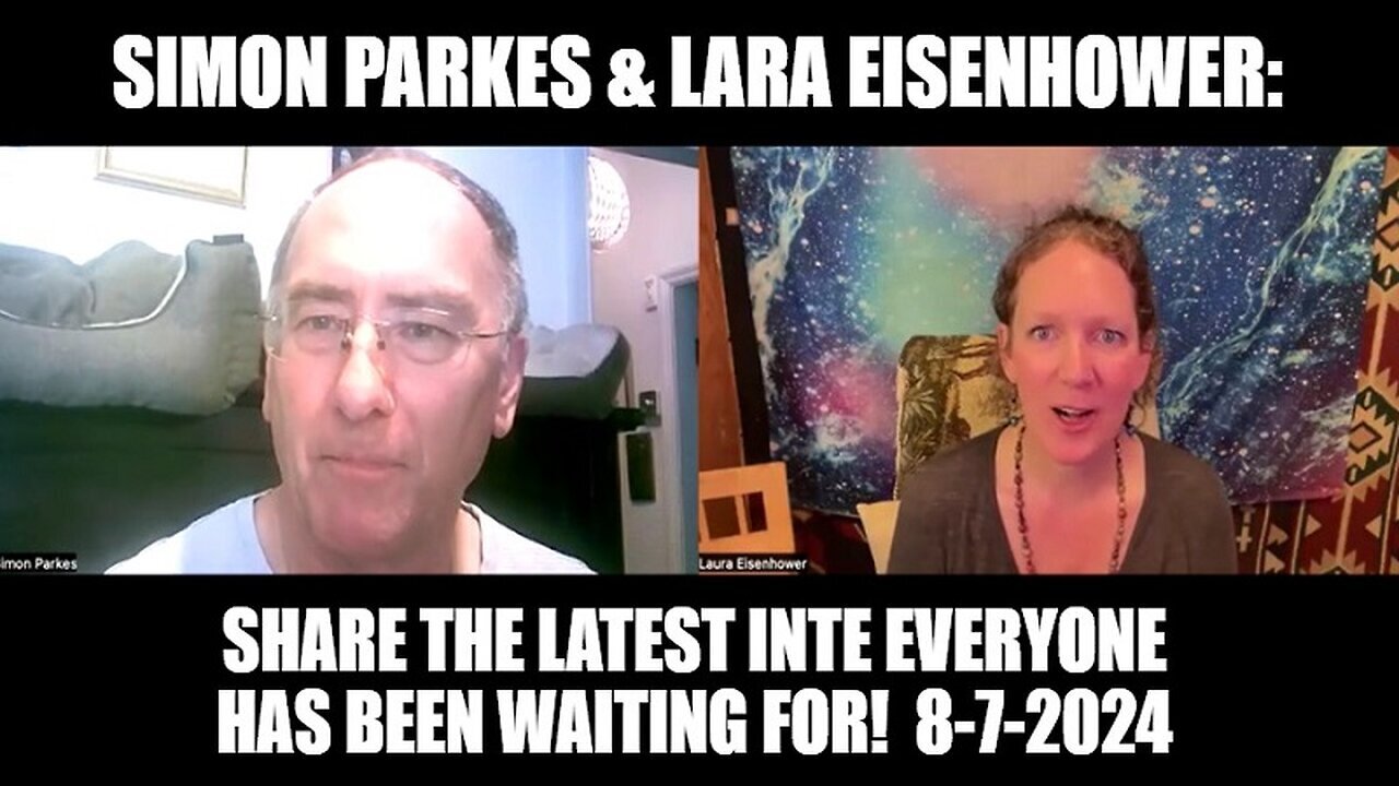 Simon Parkes And Lara Eisenhower - Share The Latest Inte Everyone Has Been Waiting - August 9..