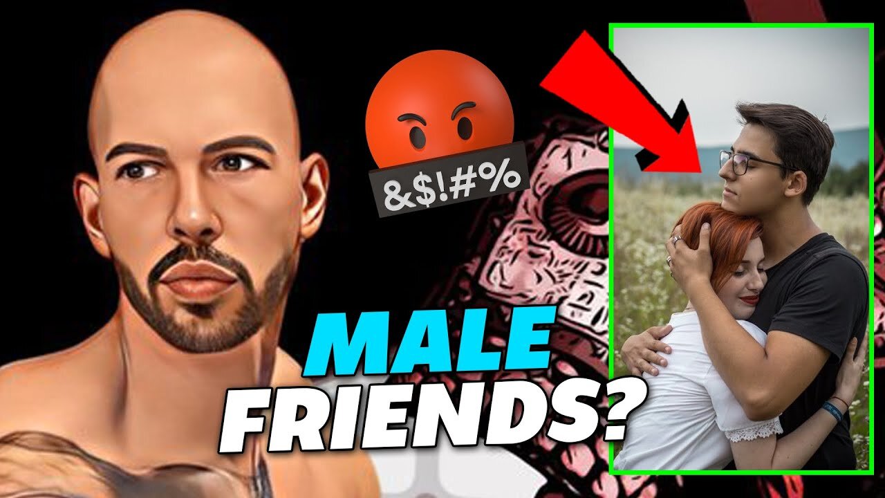 Andrew Tate on Women and MALE FRIENDS *left speechless*