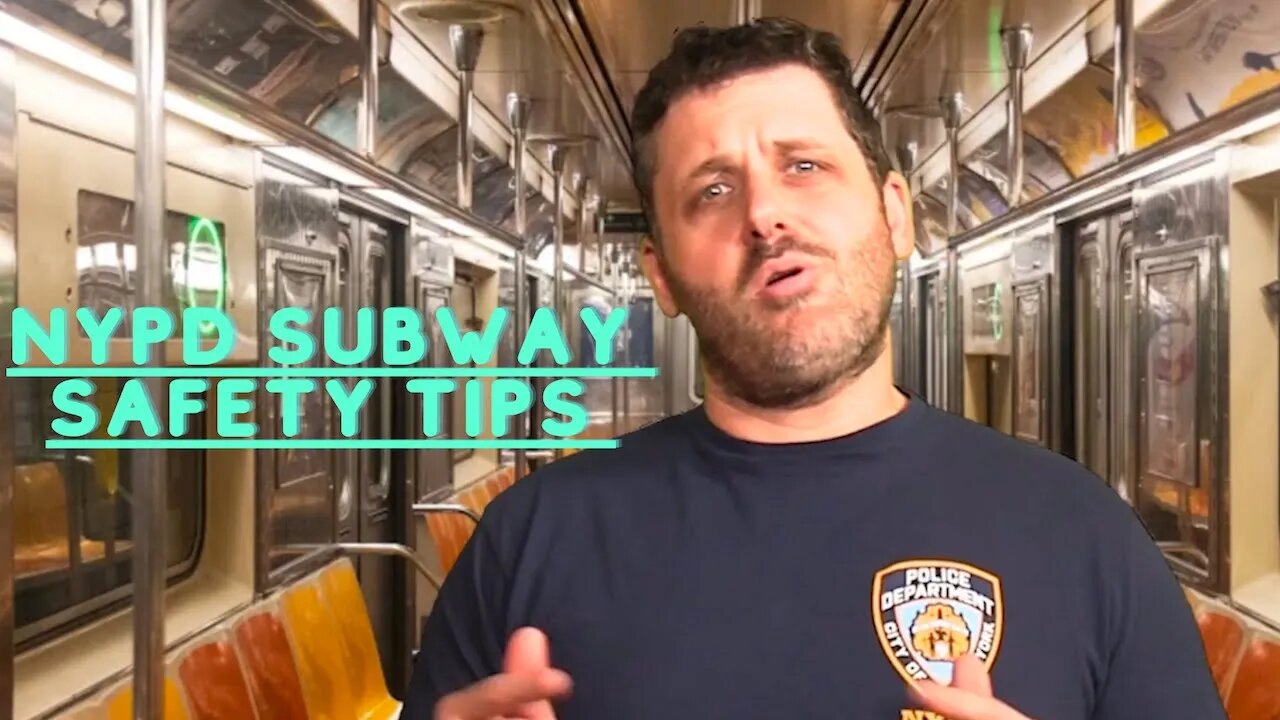 NYPD Subway Safety Tips (updated)