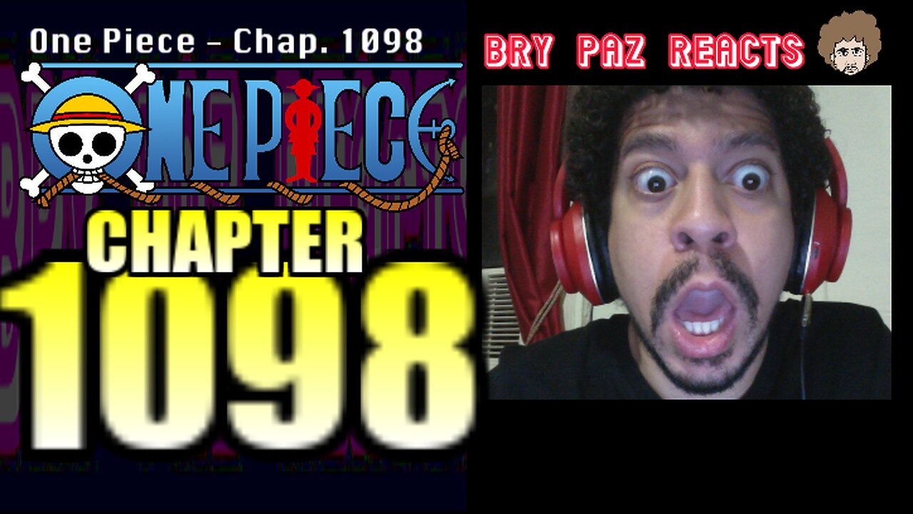 One Piece Chapter 1098 Reaction