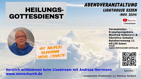 Heilungsgottesdienst mit Andreas Herrmann im Lighthouse (Essen / Nov. 2024)