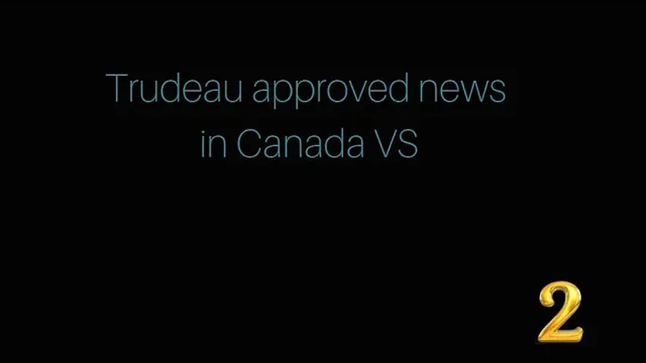 Govt Approve news VS WORLD. Part 2 #canpoli #trudeau