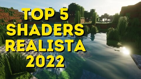 TOP 5 SHADERS MINECRAFT 2022 - SilvioMaoe