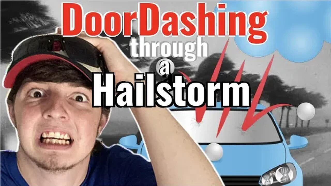 DoorDashing Through a Summer Hailstorm