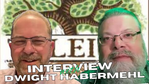 Interview with Dwight Habermehl