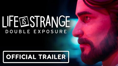 Life is Strange: Double Exposure - Official Lucas Trailer