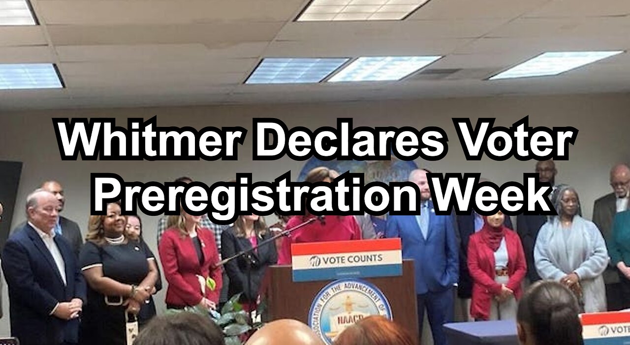 Whitmer Declares Voter Preregistration Week