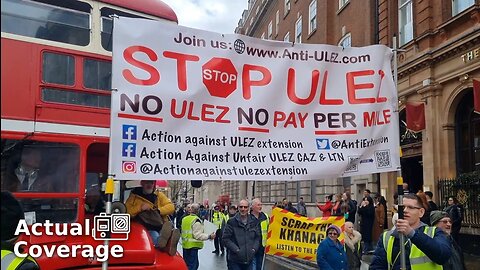 Anti ULEZ protest against Sadiq Khan's tyrannical policies