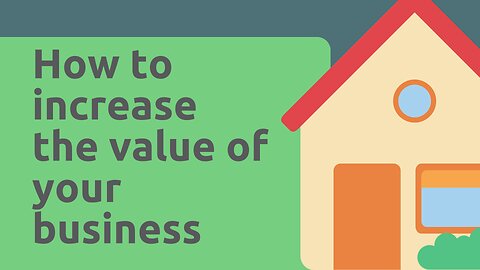 How To Increase The Value Of Your Business | Wayne Fox