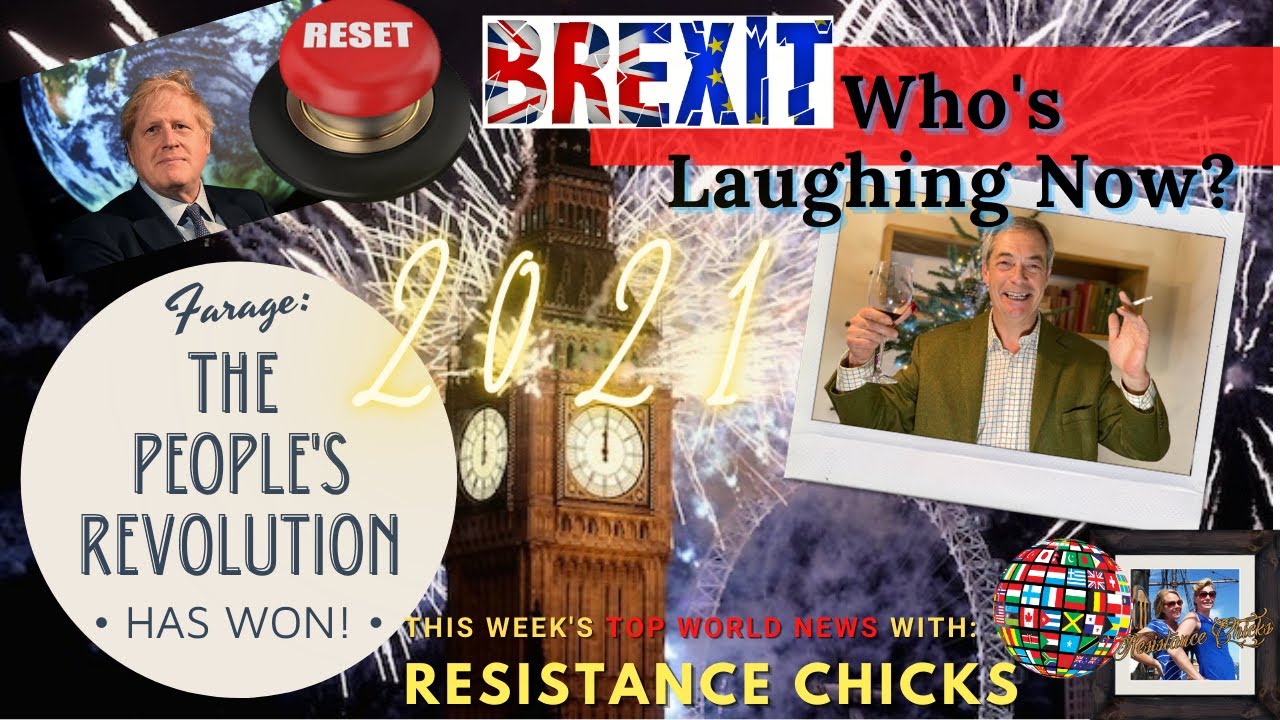 Farage: "The People's Revolution Has WON!" BOJO Tweets Great Reset, Top EU/UK News 1/3/2021