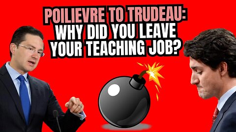 Pierre asks Trudeau: Why Did You Leave Your Teaching Job!