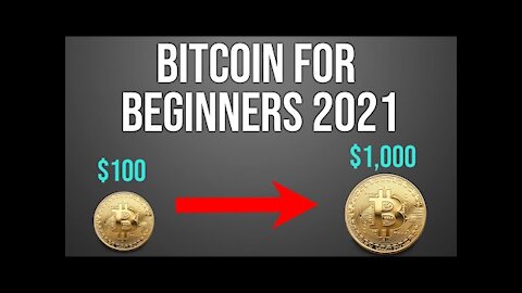 Bitcoin Cryptocurrency For Beginners 2021