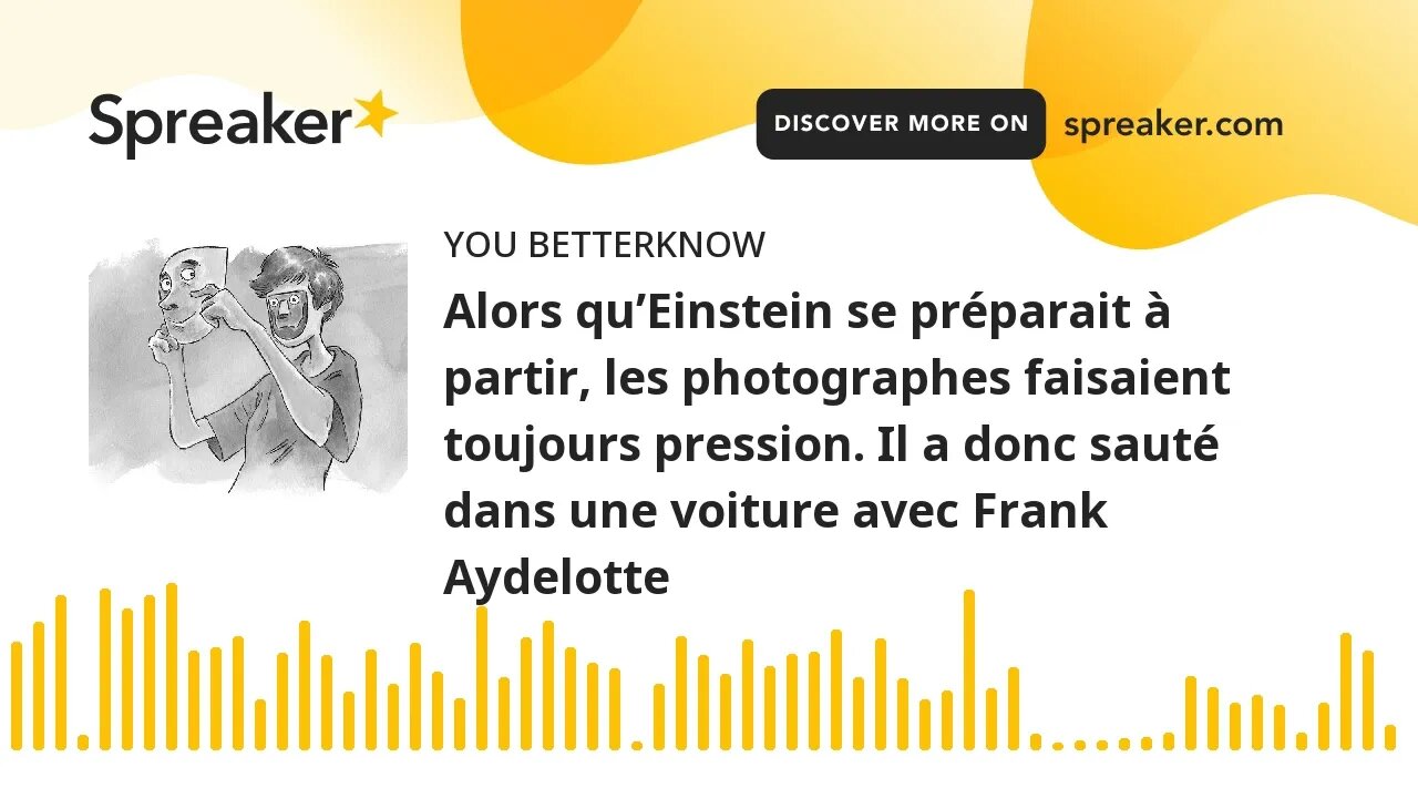 Alors qu’Einstein se préparait à partir, les photographes faisaient toujours pression. Il a donc sau