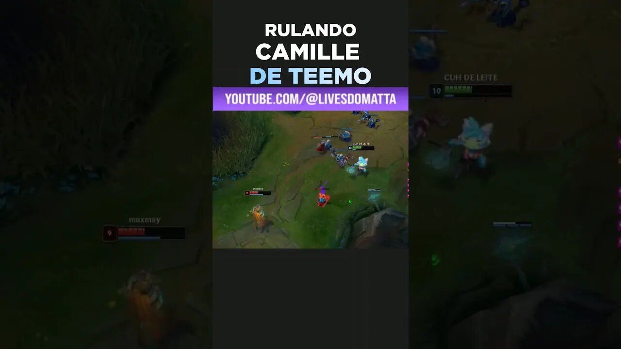 TEEMO VS CAMILLE #shorts #lol #leagueoflegendsbrasil #leagueoflegendsbr #TEEMO #camille #matta