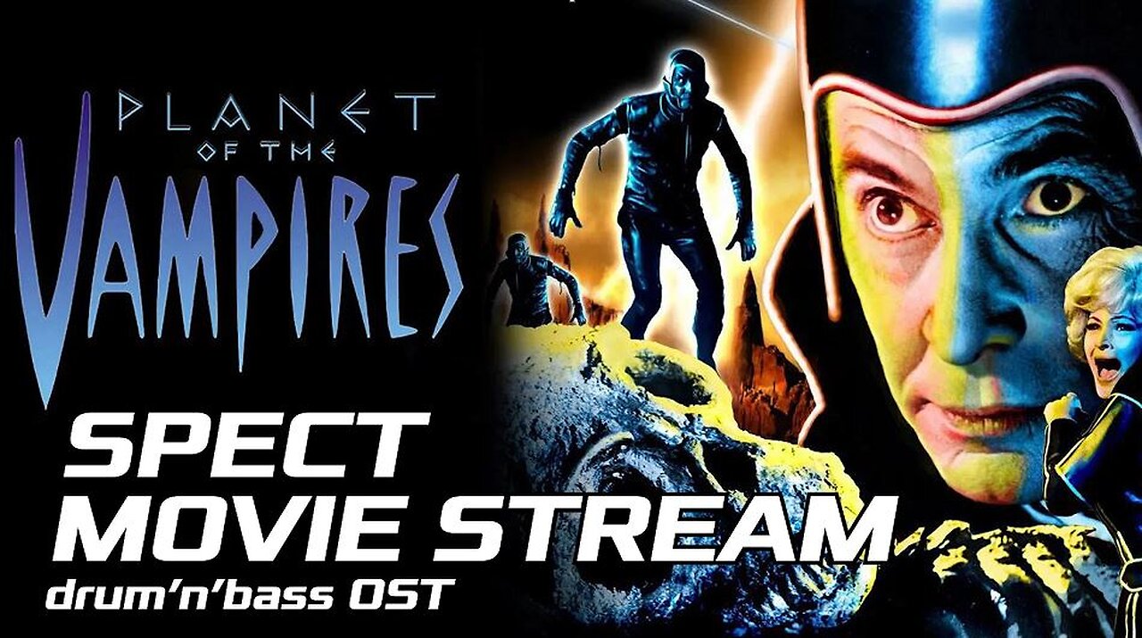 SPECT |||MOVIE STREAM||| Drum and bass Soundtrack