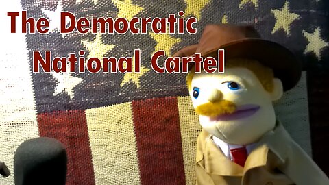 The Democratic National Terrorist Cartel