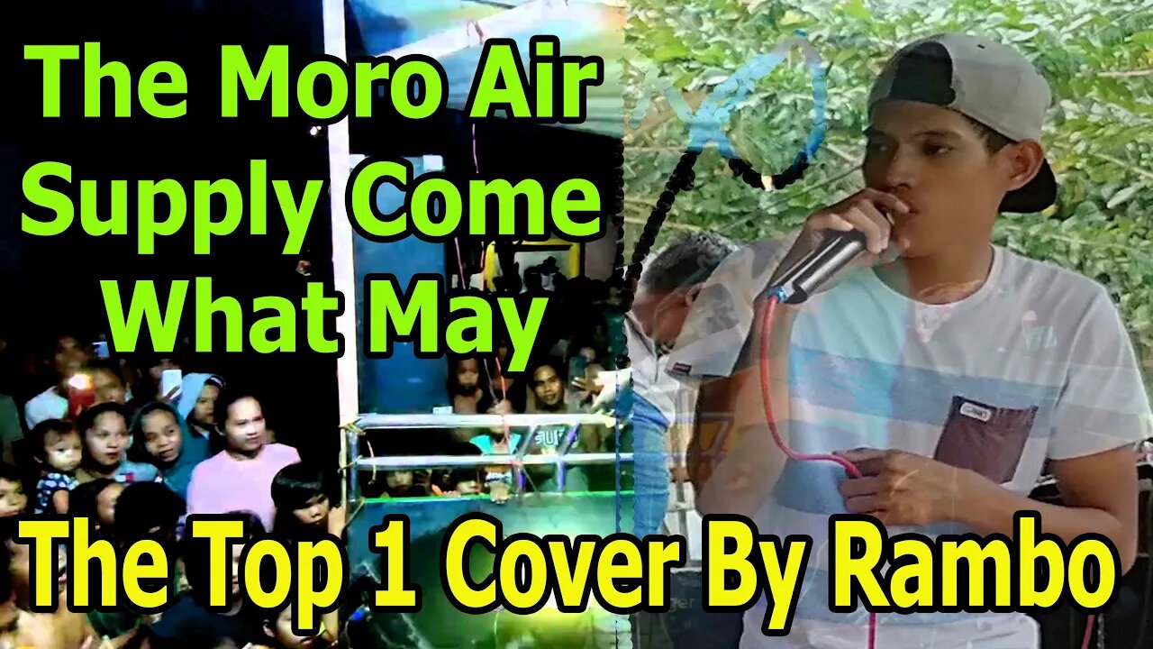 The Moro Air Supply Come What May|| Original Coverage by BUA