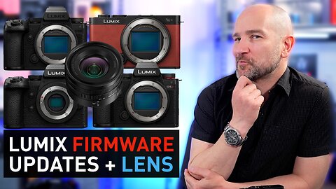 LUMIX S9, G9II, S5II, S5IIX (Major) Firmware Updates & New Lens!