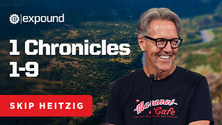 1 Chronicles 1-9 | Skip Heitzig