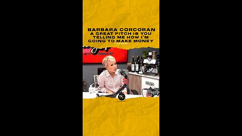 @barbaracorcoran A great pitch is you telling me how I’m going to make money