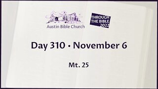 Through the Bible 2022 (Day 310)