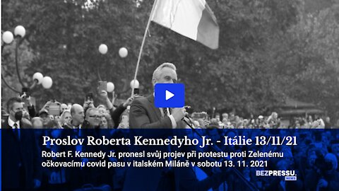 Proslov Roberta Kennedyho Jr. - Itálie 13/11/21