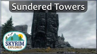 Sundered Towers | Skyrim Explored