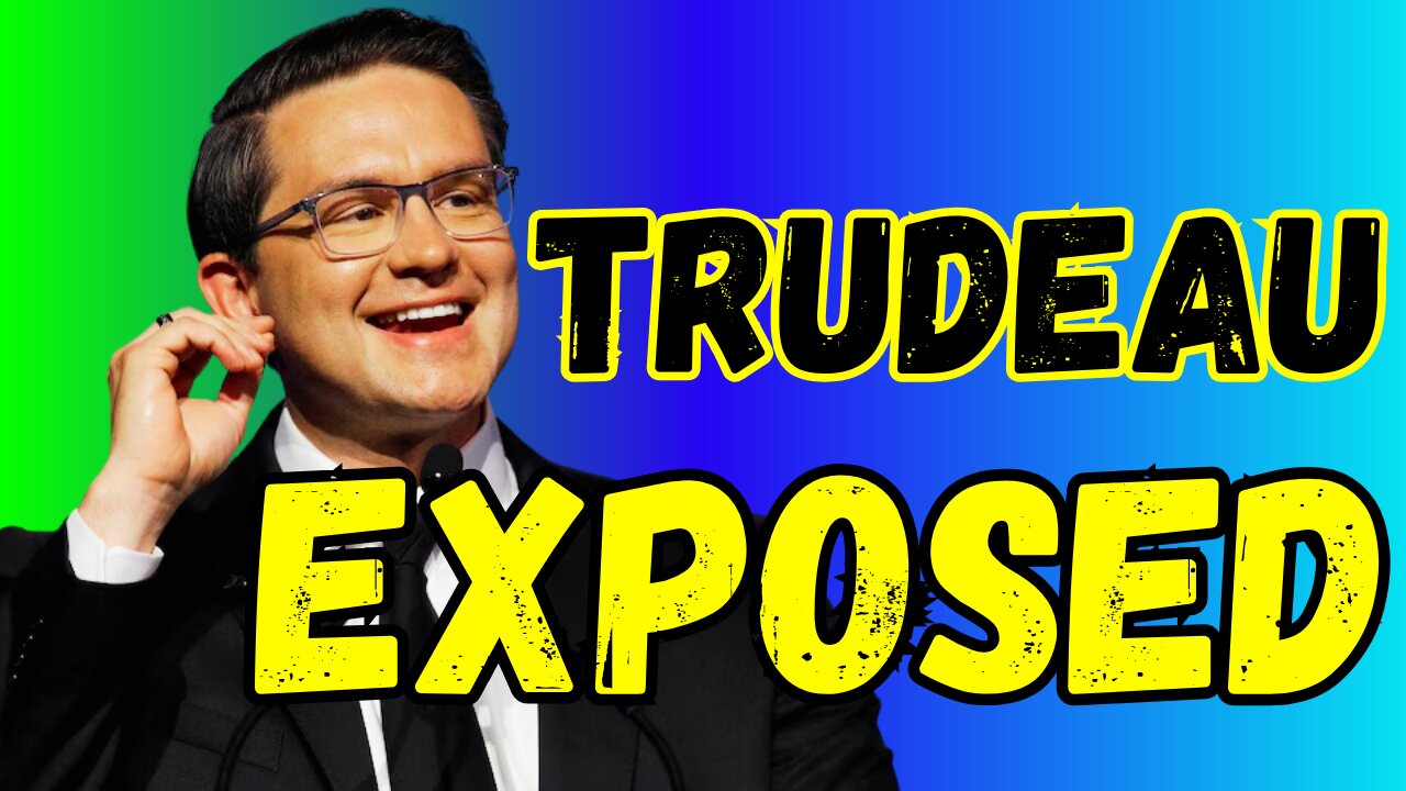 Pierre Poilievre CONTINUES To UNMASK Justin Trudeau's Idiocy