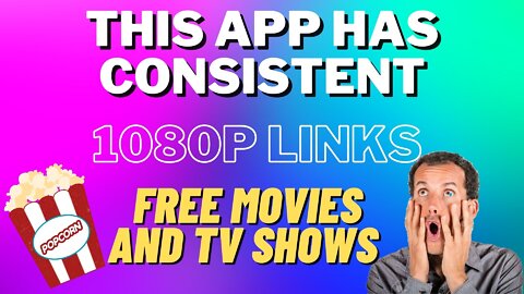 This APK Has Consistent 1080p And 720p High Quality Links For Streaming Free Movies and TV Shows!