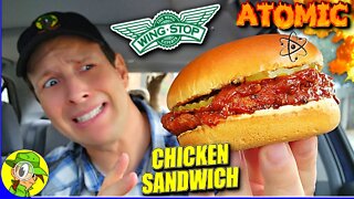 Wingstop® ATOMIC CHICKEN SANDWICH Review 🛩️⚛️🐔🥪 ⎮ Peep THIS Out! 🕵️‍♂️