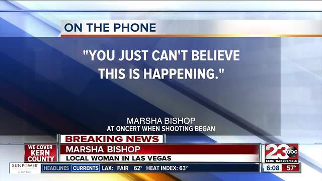 Bakersfield local Marsha Bishop is one of many that was in the crowd during the deadliest mass shooting in U.S. history