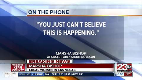 Bakersfield local Marsha Bishop is one of many that was in the crowd during the deadliest mass shooting in U.S. history