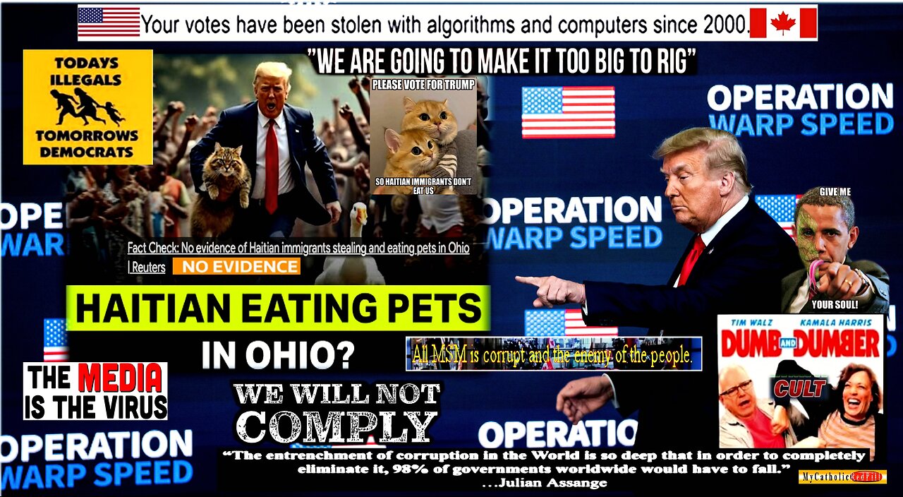 Operation Warp Speed … Haitian Cat Eaters (MSM – No Evidence!) - compilation version