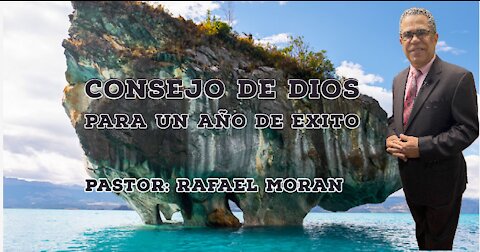 Consejo De Dios Para un Año de Exito ll Pastor Rafael Moran